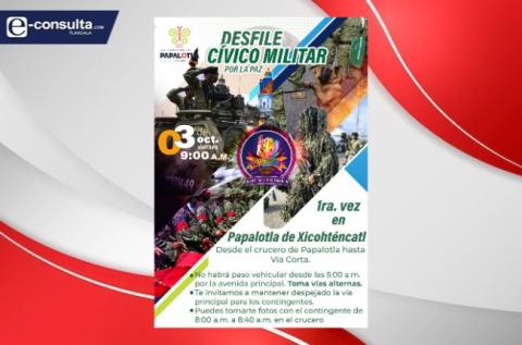 Papalotla tendrá su primer desfile cívico militar en el marco de su feria anual