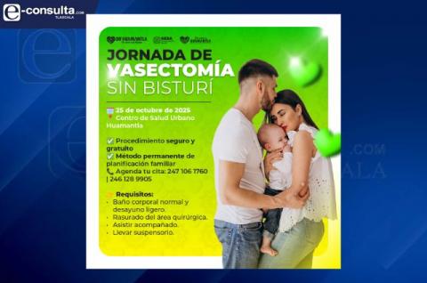 Jornada de Vasectomía sin Bisturí en Huamantla: un servicio gratuito y permanente para la salud de las familias