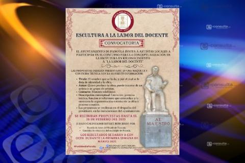 El Ayuntamiento de Panotla convoca a los artistas locales a participar en la elaboración de la propuesta para la escultura a la labor del docente