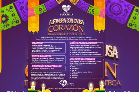 Huamantla invita a participar en la “Alfombra con Causa: Corazón de Guerrero Tlaxcalteca”