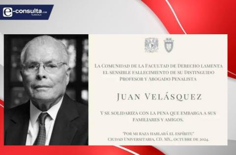 Fallece Juan Velásquez, reconocido abogado de ex presidentes de México