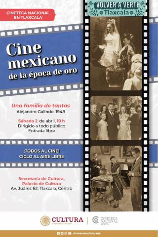 Conoce la cartelera de abril del ciclo ¨Época de oro del cine mexicano¨, en Tlaxcala imagen 1
