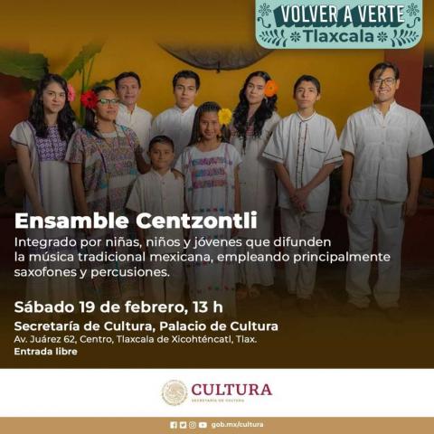 El Palacio de la Cultura de Tlaxcala vibrará este sábado al ritmo de las percusiones y los saxofones del Ensamble Centzontli