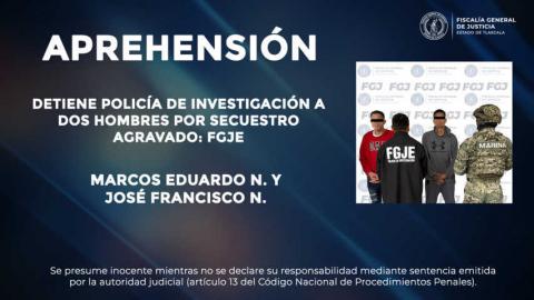 Detiene policía de investigación a Marcos Eduardo N. y José Francisco N. por secuestro agravado: FGJE