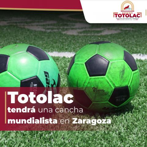Totolac avanza en proyecto de cancha de fútbol 5 en Zaragoza rumbo al 2026 imagen 1