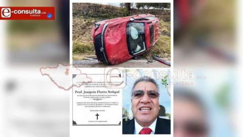 Tragedia en carretera apaga la vida del priísta Joaquín Flores Nohpal