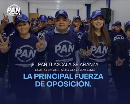 Cuatro encuestadoras lo confirman: el PAN Tlaxcala se consolida como oposición
