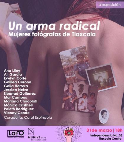 Mujeres tlaxcaltecas alzan la voz a través de la fotografía con la muestra ¨Un arma radical¨ imagen 3