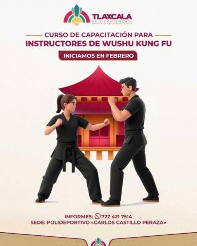 Ayuntamiento de Tlaxcala abre espacio de actualización para instructores de Wushu Kung Fu