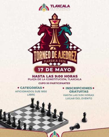 Ayuntamiento de Tlaxcala convoca al noveno torneo recreativo de ajedrez “En El Corazón De Tlaxcala"